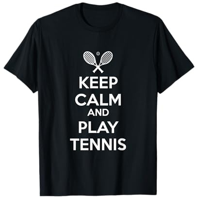 Mantieni la calma e giocare a tennis Maglietta