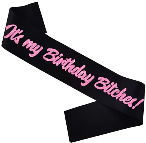 FSJJLLU It's My Birthday Bitches Sash,Black with Glitter Pink Letters-Birthday Sash for Women, Sweet 16 21st 30th 40th 50th 60th Birthday Decorations Supplies