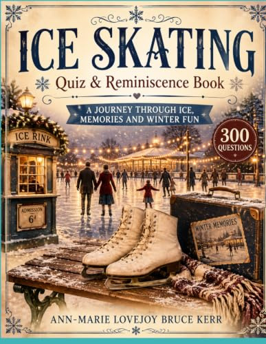 Ice Skating Quiz and Reminiscence Book