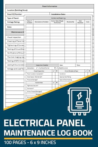 Electrical Panel Maintenance Log Book: Distribution Board & Circuit Breaker Panel Repair Record with Inspection Checklist | Maintenance Logbook for Electrical Panels