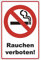 Schild 200x140 mm Rauchen verboten !, stabil aus Alu/Dibond - 3 mm stark