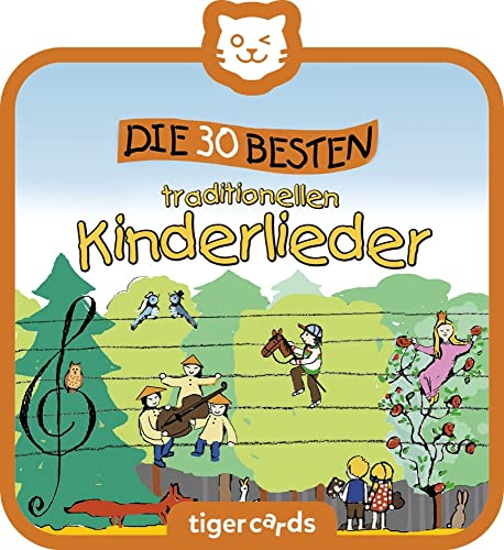 tigermedia tigercard Die 30 Besten traditionelle Kinderlieder Singen Kita Schule tigerbox Hörbox Hörbücher Hörspiel Kassetten Musik Schulkind