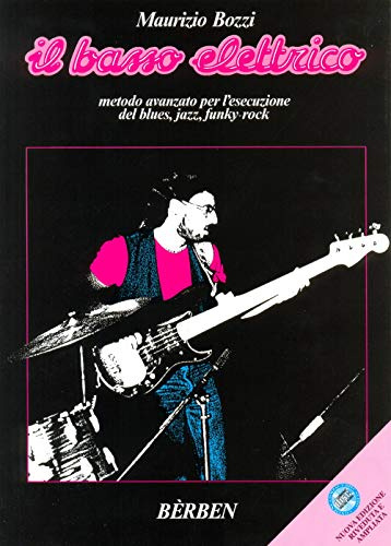 IL BASSO ELETTRICO + CD