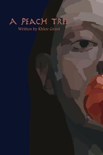 A Peach Tree: a short story