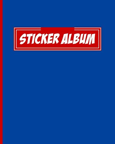 Sticker Album: Blank Sticker Book For Kids. Album For Storing Stickers