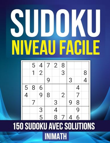 Cahier de sudoku avec solutions – Niveau Facile – Inimath: Grille de sudoku