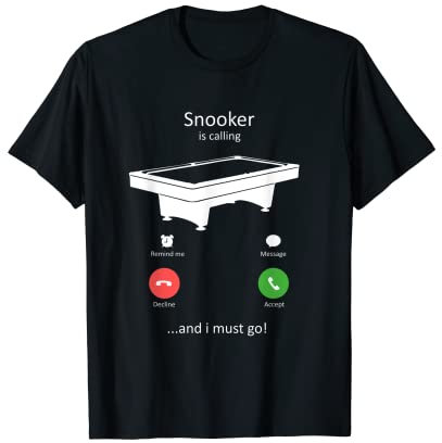 Snooker Is Calling und ich muss gehen Funny Snooker T-Shirt