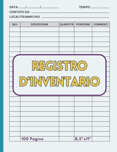 Registro d'inventario: Gestione Ottimizzata delle Scorte per Piccole Imprese e Magazzini