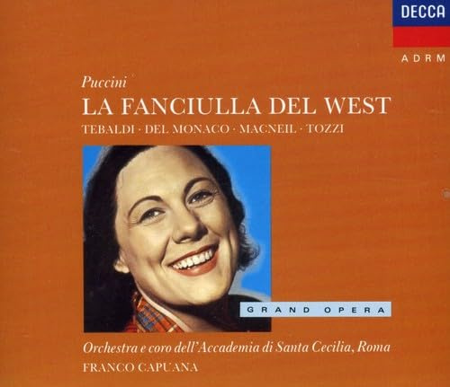 Giacomo Puccini: La Fanciulla del West (Gesamtaufnahme)