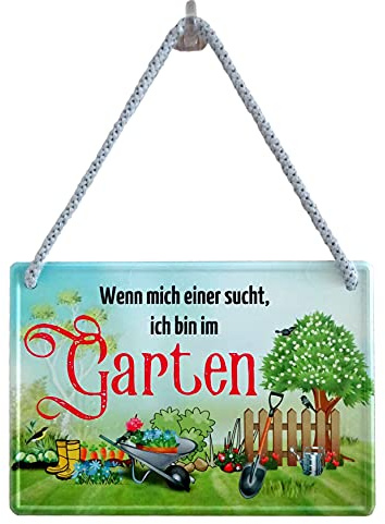 Geschenkeparadies 24 Garten Gärtner Blechschild Hängeschild 16x11cm Wenn Mich Einer sucht, ich Bin im Garten