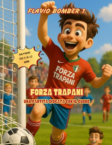 Forza Trapani: Una Partita giocata con il Cuore