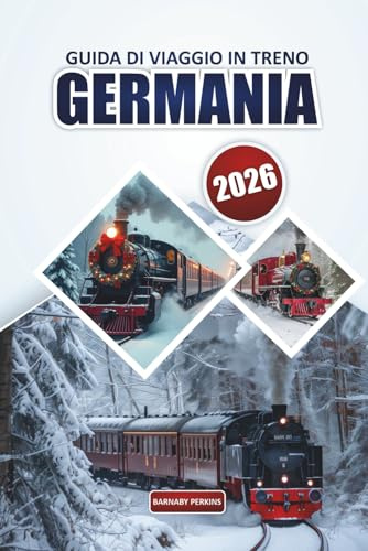 Guida ai viaggi ferroviari in Germania 2026: Esplora percorsi panoramici, siti storici, consigli sui pass ferroviari, itinerari e consigli di viaggio pratici per avventure europee senza intoppi