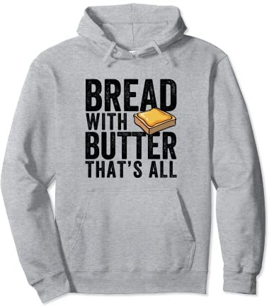 Moule à pain amusant avec du beurre Sweat à Capuche