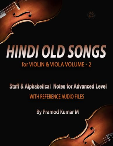 Hindi Old Songs for Violin & Viola: Volume - 2