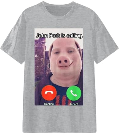 Camiseta de manga corta para hombre, cuello redondo, sudadera divertida y divertida, camiseta de John Pork is Calling, camiseta suave y cómoda para mujer, informal, ajustada, unisex, individualidad