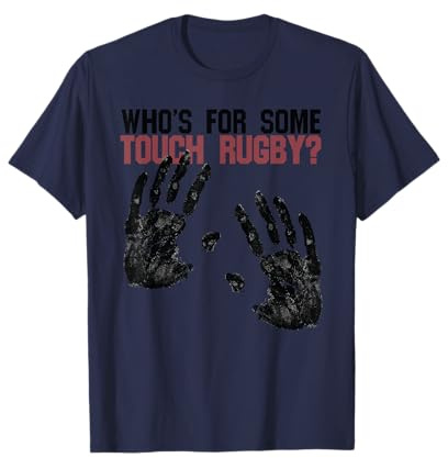Divertente Maglietta da Rugby con Scritta Who's for Some Touch Maglietta