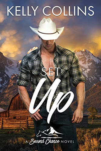 Set Up (Second Chance Series Book 4)