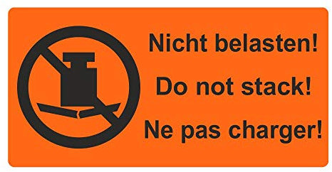 Warnetiketten/Versandaufkleber Nicht belasten! Do not stack! Ne pas charger! auf Rolle - 100 x 50 mm - 500 Stück