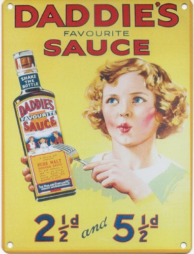 SIGNS 2 ALL LTD Plaque murale publicitaire en métal avec inscription « Daddies Sauce »