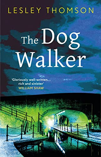 The Dog Walker (The Detective's Daughter Book 5)