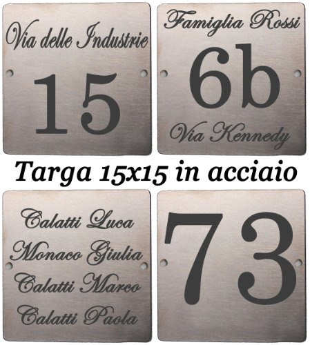GUIZZO Creart - Numero Civico Esterno in Acciaio Inox, Targa Personalizzata con Numeri Civici Esterni, Via e/o Famiglia e Nomi Made in Italy, Targhetta Personalizzata Porta Ingresso Esterno, 15x15H cm