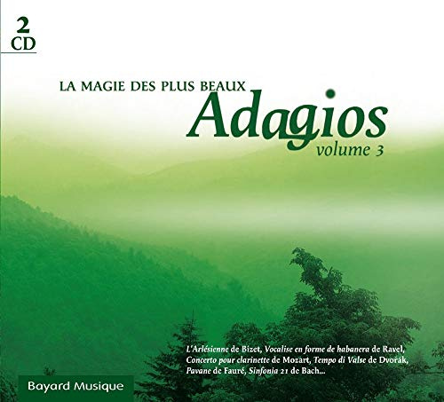La magie des plus beaux Adagios Vol. 3