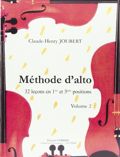 Methode d'alto vol.2 - 32 lecons 1ere et 3e positions --- alto