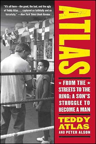 Atlas: From the Streets to the Ring: A Son's Struggle to Become a Man (English Edition)