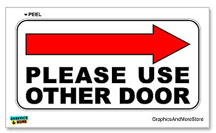 Please Use Other Door Right Arrow - Business Store Door Sign - Window Wall Sticker