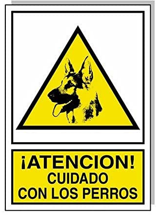Cartel Cuidado Con Los Perros 30x21 cm.