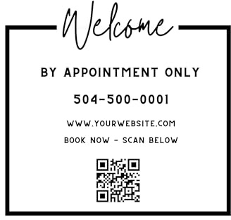 Custom Business Hour Sign and Business Name Vinyl Decal Sign, by Appointment Only, Window or Door Sticker, Many Sizes and Colors Available, Small and XXL Sizing, QR Code, Phone Number, Website Sign