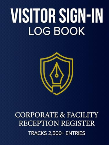 Visitor Log Book for Business and Corporate Reception: Professional Sign-In Register with Columns for Date, Badge Number, Company, and Time In/Out Tracking