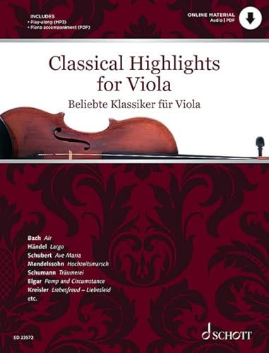 Beliebte Klassiker für Viola: bearbeitet für Viola und Klavier. Viola und Klavier. Play-Along. (Classical Highlights)