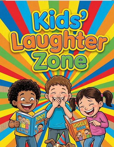 Kids Laughter Jokes : Joke Book for Kids, Joke Book, Kids Activity Book, Laugh Out Loud Book, Knock Knock Book (Funny Kids Joke Book Collection)
