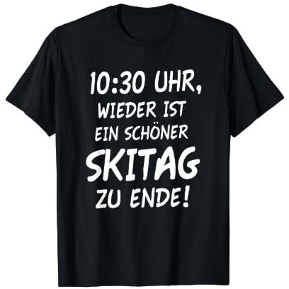 Schöner Skitag Shirt Apres Ski Skifahren T-Shirt