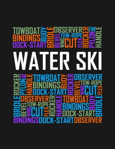 Water Ski Words Notebook: Perfect Funny Gag Gift Joke Journal| 8.5 x 11 100 Pages Lined