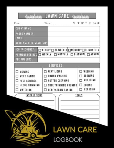 Lawn Care Client Log Book: Organized Customer Data, Appointments, Services, Costs, and Instructions