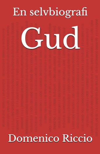 Gud: En selvbiografi