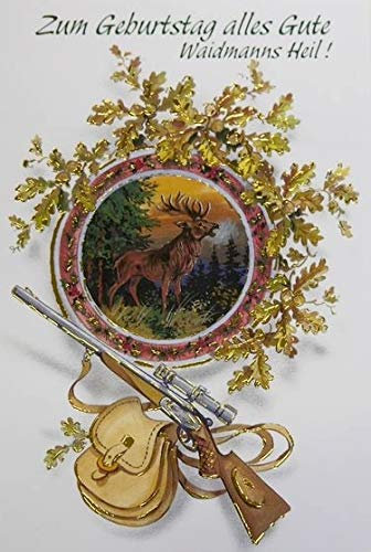 Fritzmann Zum Geburtstag alles Gute Waidmanns Heil Hirsch Geburtstagskarte Jäger Jagd mit beigem Umschlag/Kuvert