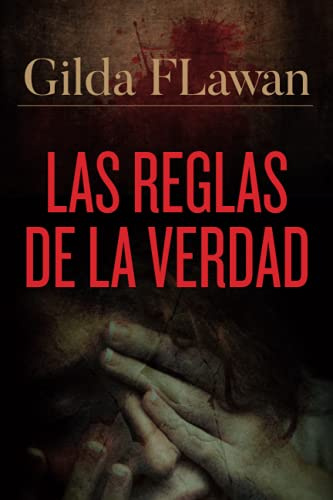 Las reglas de la verdad