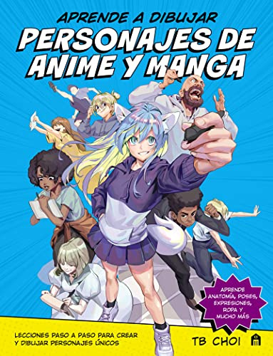 Aprende a dibujar personajes de anime y manga (NO FICCIÓN)