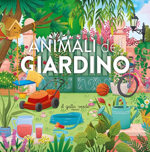Animali del giardino. Ediz. a colori