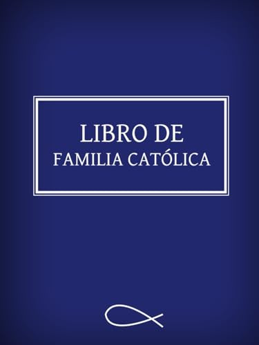 Libro de familia católica: con interior en blanco y negro