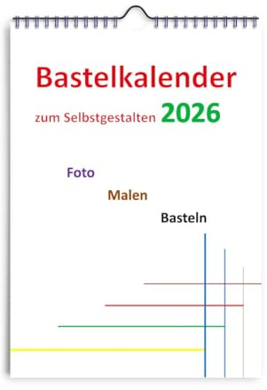 Bastelkalender 2026 Kreativer DIY Kalender zum Selbstgestalten mit Spiralbindung und genug Platz für Fotos Malereien und Bastelarbeiten Geschenkidee und kreative Jahresbegleitung (Weiß)
