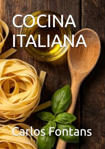 COCINA ITALIANA (COCINANDO CON INVESTIGACION)