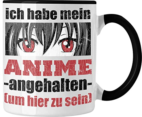 Trendation - Anime Tasse Geschenk Spruch Kaffeetasse Geschenke Deko Anme Fan Spruch Sprüche (Schwarz)