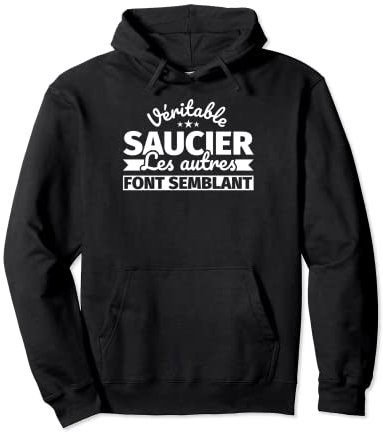 Véritable Saucier - Les autres font semblant Sweat à Capuche