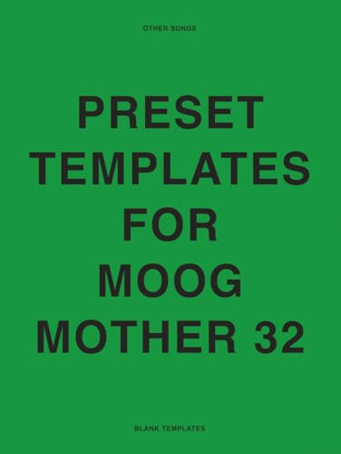 MOOG MOTHER 32 Templates & Presets