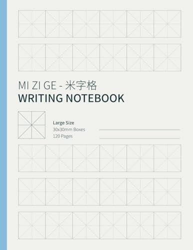 Mi Zi Ge - 米字格 Writing Notebook LARGE BOXES: Chinese Character Practice Book with 30x30mm Star-Grid Boxes - 120 Pages