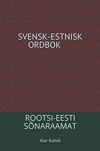 SVENSK-ESTNISK ORDBOK: ROOTSI-EESTI SÕNARAAMAT